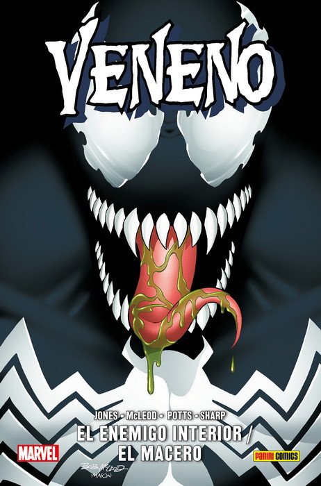 Veneno. El Enemigo Interior / El Macero (100% Marvel HC)