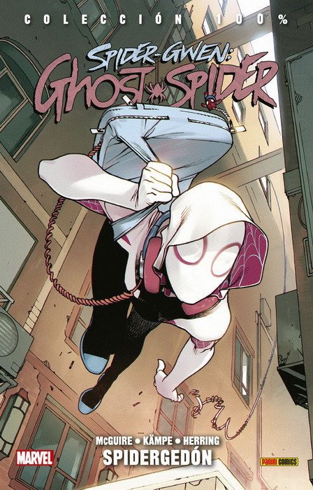 Spider-Gwen. Ghost Spider 1. Spidergedón (100% Marvel)