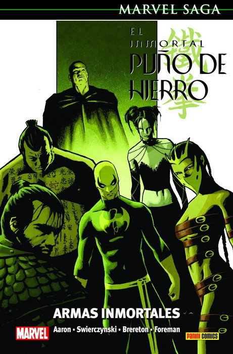 Puño de Hierro 6. Armas Inmortales (Marvel Saga 82)