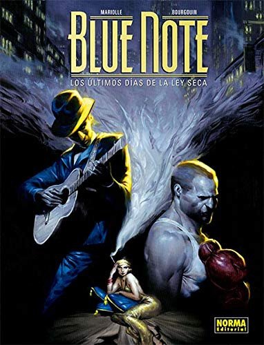 Blue Note. Los Últimos Días de la Ley Seca