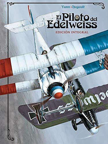 El Piloto del Edelweiss. Edición Integral