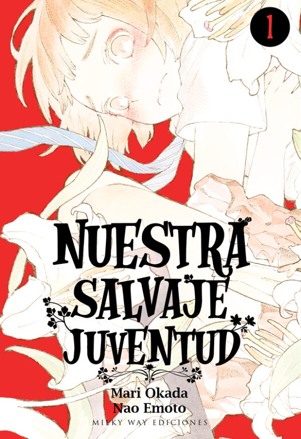 Nuestra Salvaje Juventud 1 Milky Way Comprar Manga