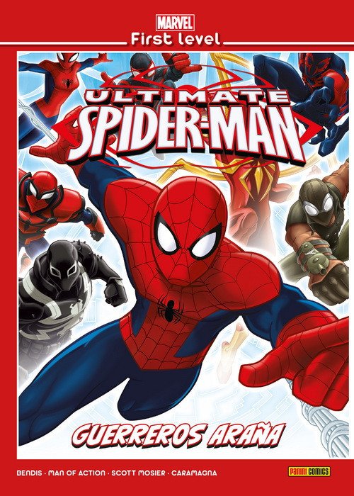 Marvel First Level 19. Ultimate Spiderman: Guerreros Araña