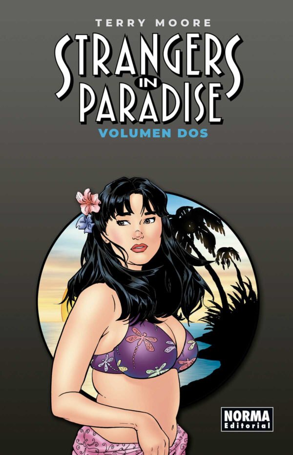 Strangers in Paradise. Edición de Lujo. Volumen 2
