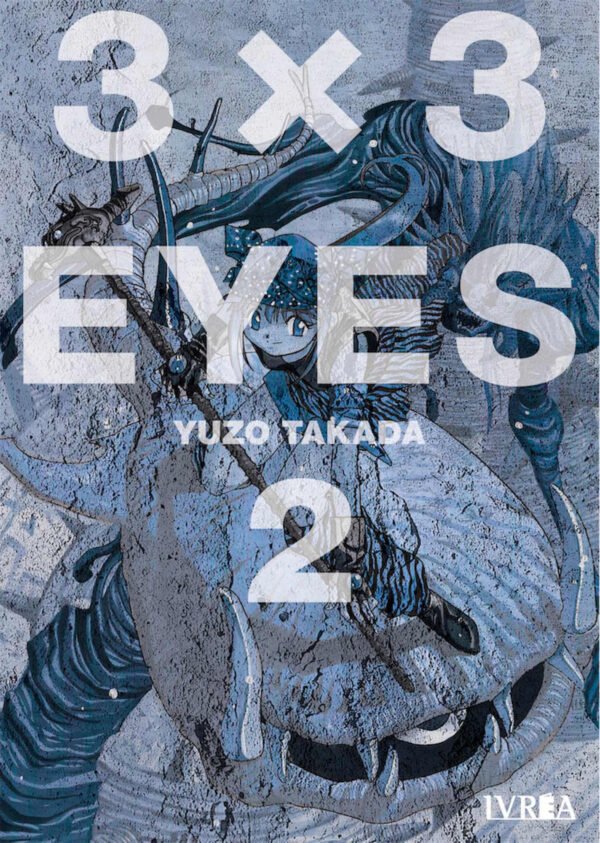 3 X 3 Eyes 2 Manga Ivrea
