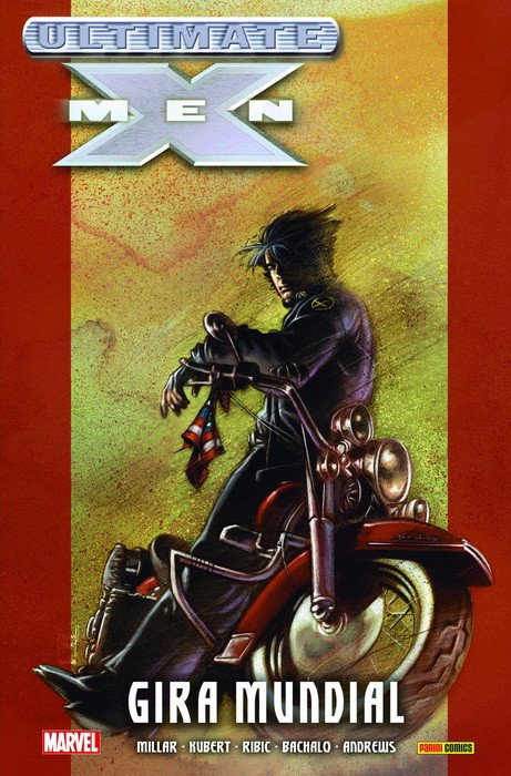 Ultimate X-Men 2. Gira Mundial (Ultimate Integral)