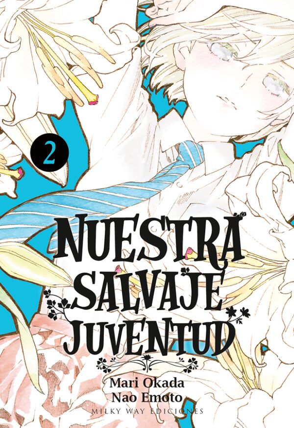 Nuestra Salvaje Juventud 2 Milky Way Comprar Manga