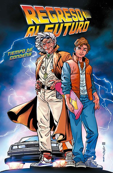 Regreso al Futuro 6. Tiempo de Condena Norma Editorial