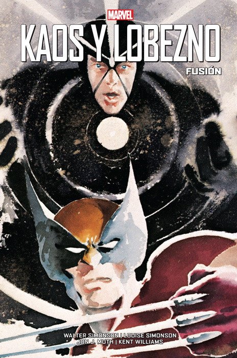Kaos y Lobezno. Fusión (100% Marvel HC)