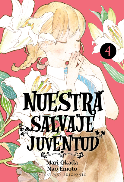 Nuestra Salvaje Juventud 4 Milky Way Comprar Manga
