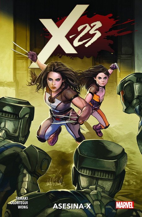X-23 2. Asesina-X (100% Marvel HC)