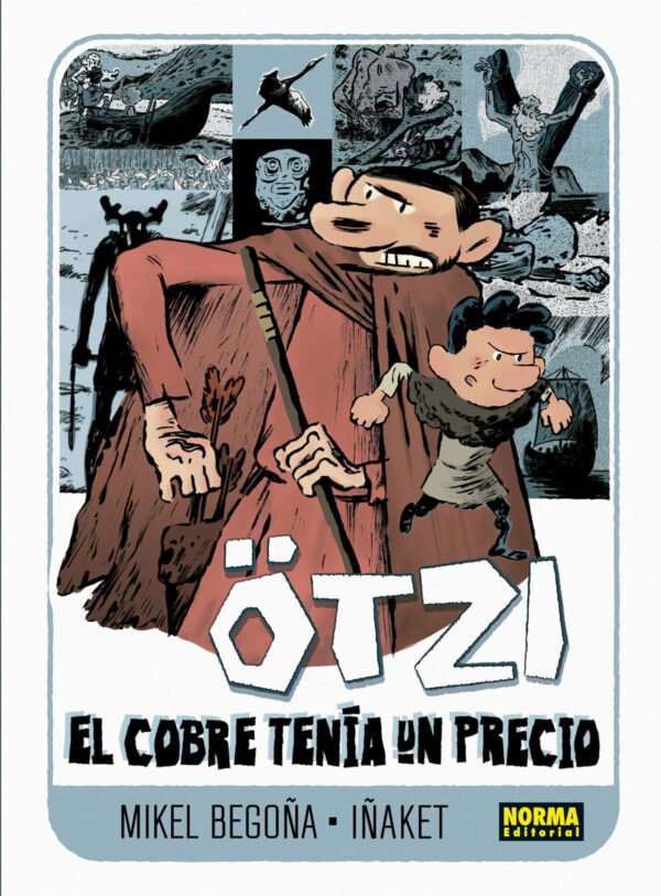 Ötzi. 3. El Cobre Tenía un Precio