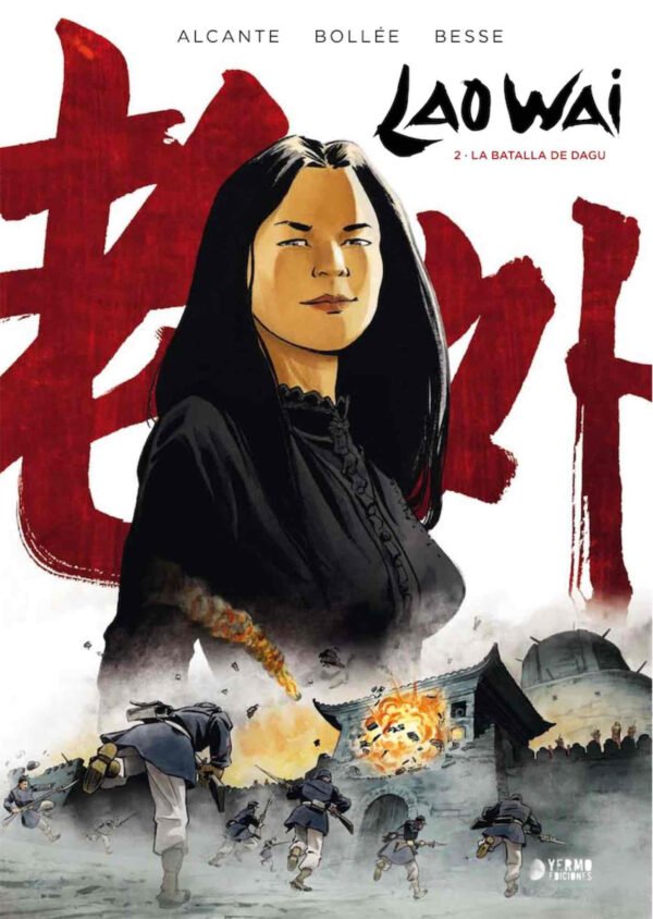 Lao Wai 2. La Batalla de Dagu