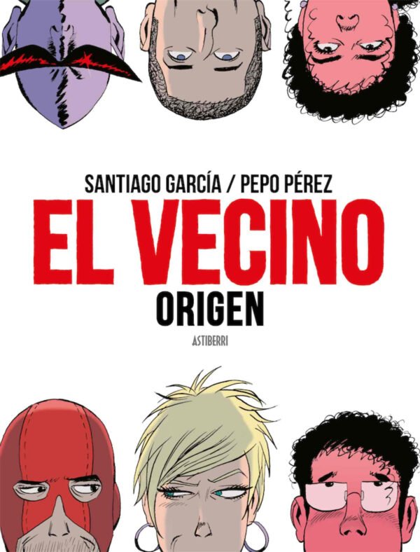 El Vecino. Origen Astiberri