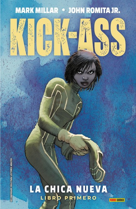 Kick-Ass 1. La Chica Nueva