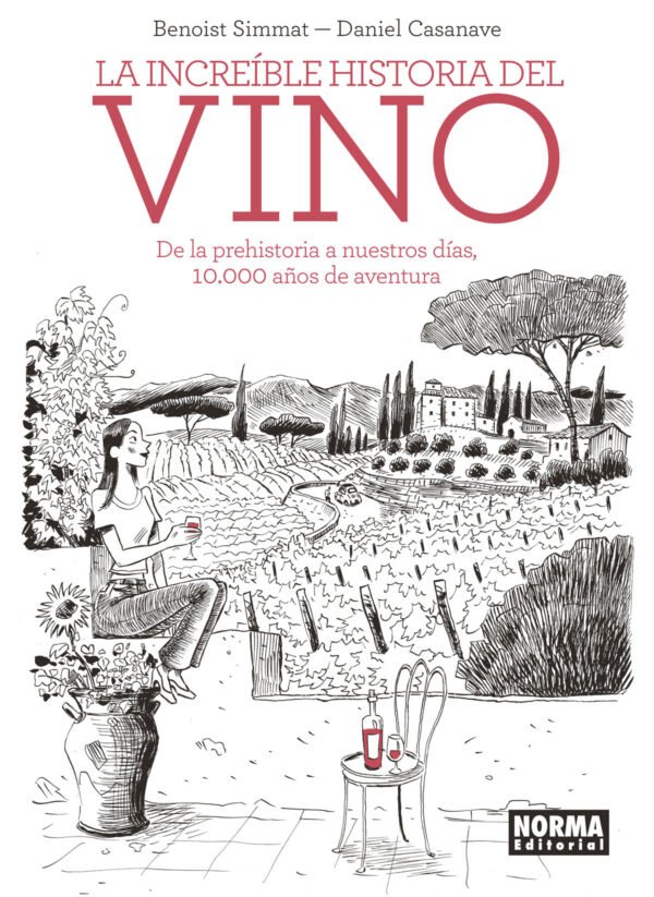 La Increíble Historia del Vino