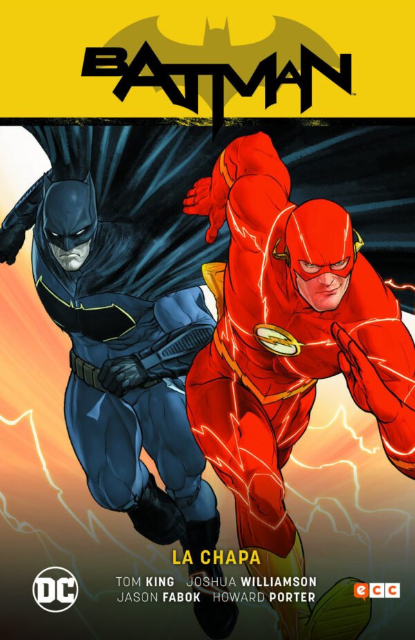 Batman 5. Batman / Flash. La Chapa