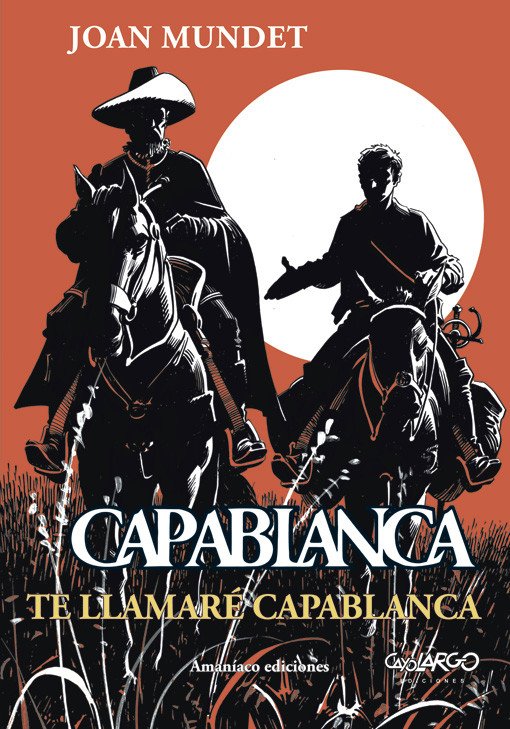Capablanca 4. Te Llamaré Casablanca