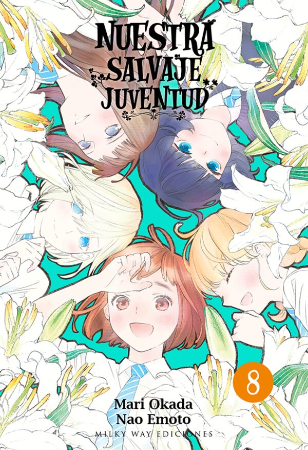 Nuestra Salvaje Juventud 8