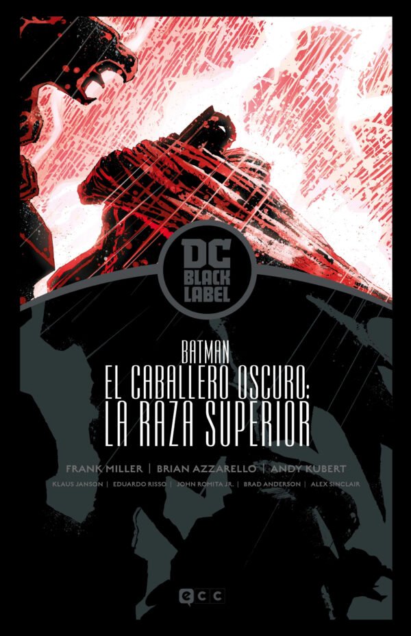 Batman. El Caballero Oscuro. La Raza Superior (Edición DC Black Label)