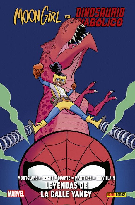 Moon Girl y Dinosaurio Diabólico 8. Leyendas de la Calle Yancy (100% Marvel HC)