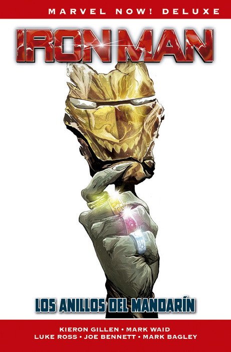 Iron Man de Kieron Gillen 3. Los Anillos del Mandarín (Marvel Now! Deluxe)