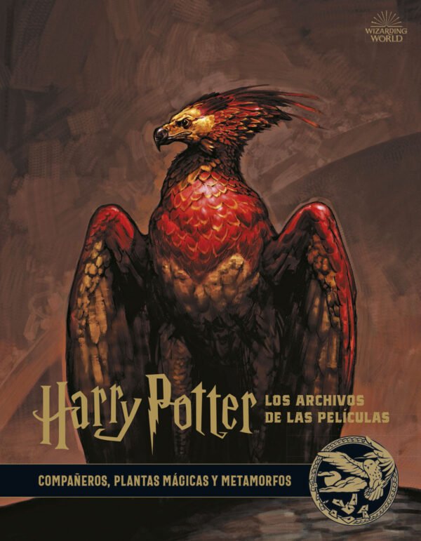 Harry Potter. Los Archivos de las Películas 5. Compañeros, Plantas Mágicas Y Metamorfos
