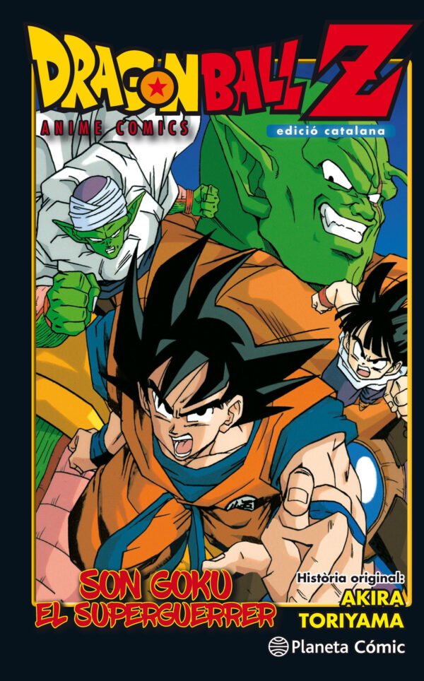 Bola de Drac Z. Son Goku El Superguerrer (Catalán)