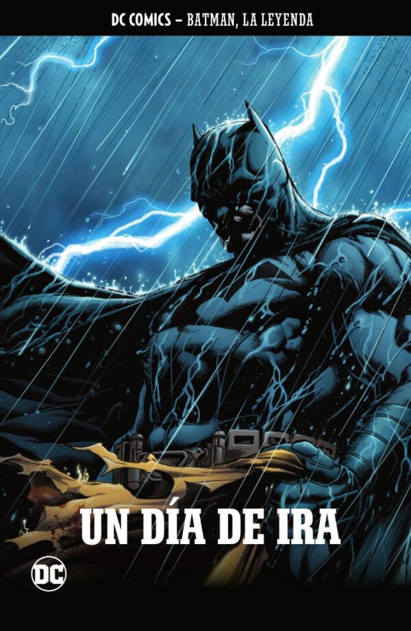Batman, la Leyenda 34. Un Día de Ira