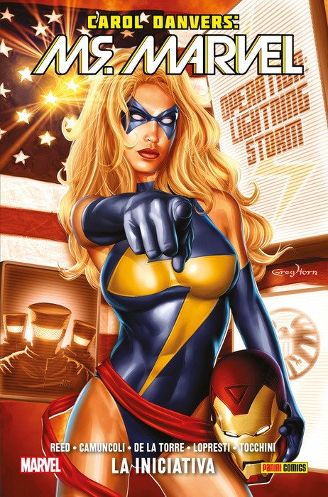 Carol Danvers. Ms. Marvel 2. La Iniciativa (100% Marvel HC)
