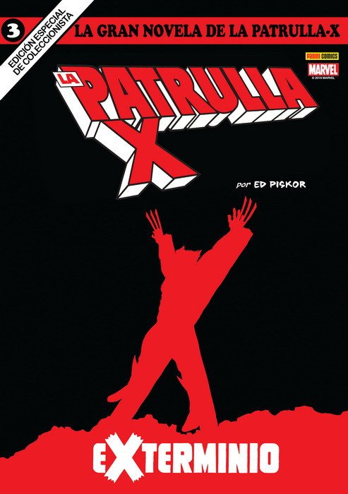 La Gran Novela de la Patrulla X 3. Exterminio (Colección Novelas Gráficas Marvel)