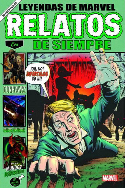 Relatos de Siempre (Leyendas de Marvel)