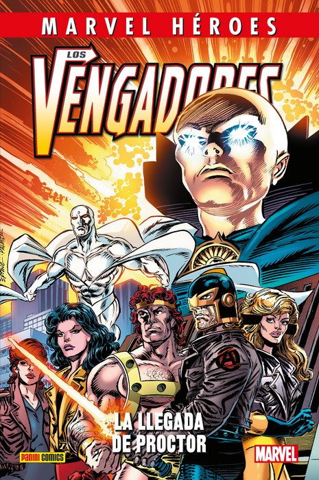 Los Vengadores. La Llegada de Proctor (Marvel Héroes 99)