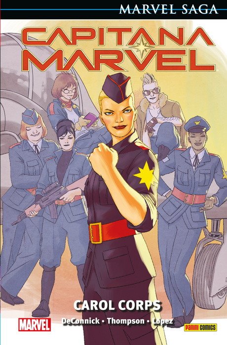 Capitana Marvel 6. Carol Corps (Marvel Saga 100)