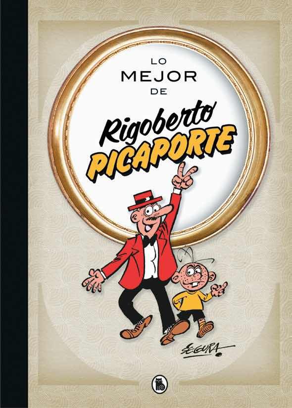 Lo Mejor de Rigoberto Picaporte