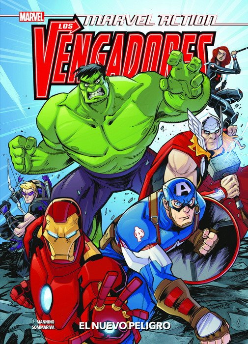 Los Vengadores 1. El Nuevo Peligro (Marvel Action)