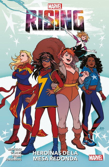 Marvel Rising. Heroínas de la Mesa Redonda