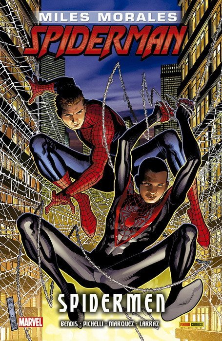 Miles Morales. Spider-Man 2. Spidermen (Ultimate Integral)
