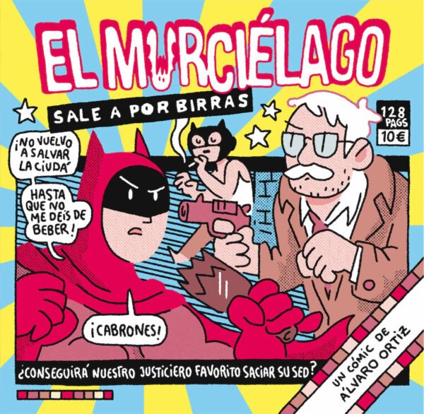 El Murciélago Sale a por Birras