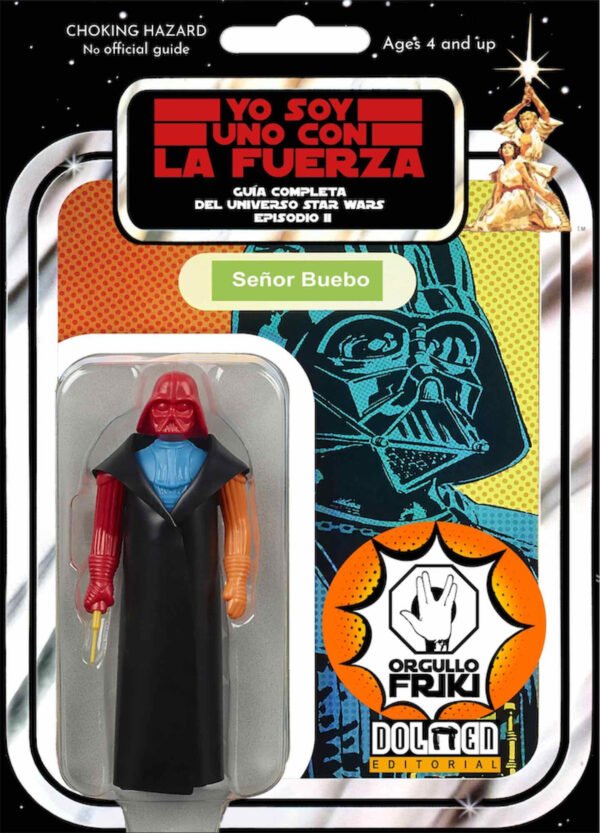 Yo Soy Uno con la Fuerza Star Wars dolmen editorial