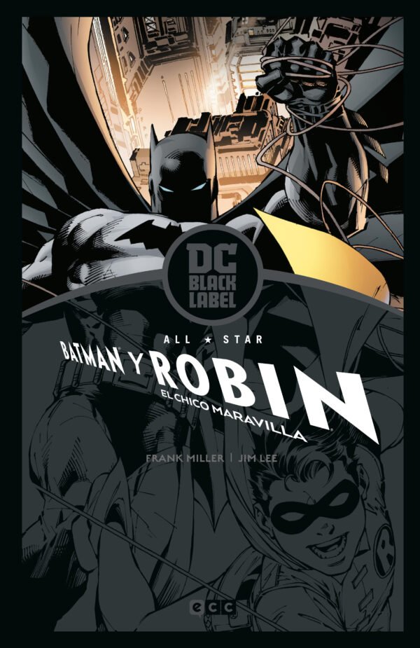 All-Star Batman y Robin, el Chico Maravilla (Edición DC Black Label)