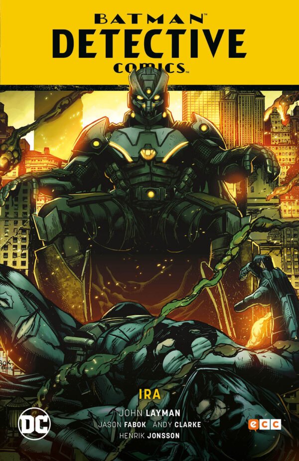 Batman. Detective Comics 3. Ira