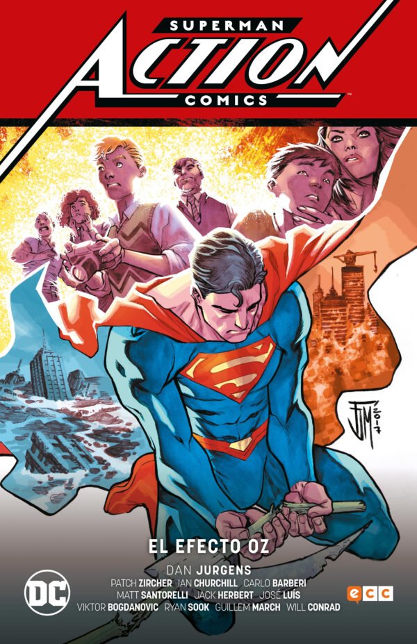 Superman. Action Comics 3. El Efecto Oz