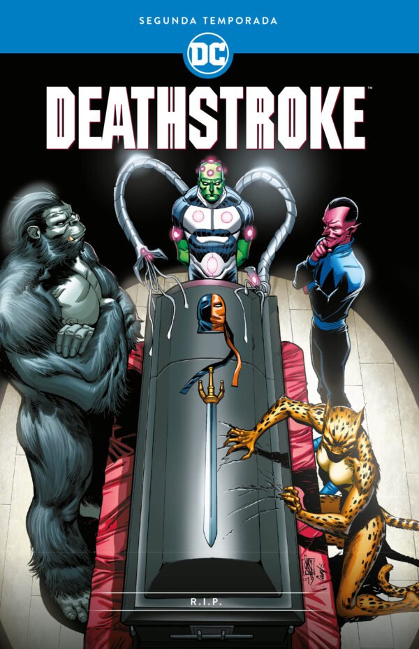Deathstroke. Segunda Temporada. R.I.P.