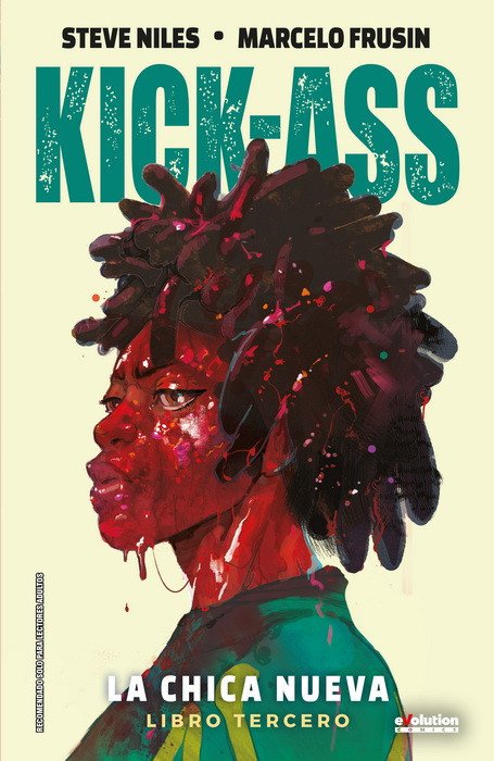 Kick-Ass 3. La Chica Nueva