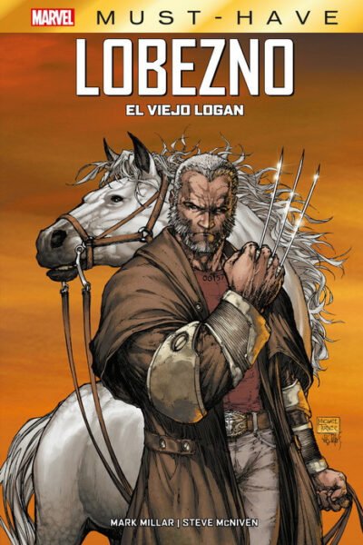 Lobezno. El Viejo Logan (Marvel Must-Have)