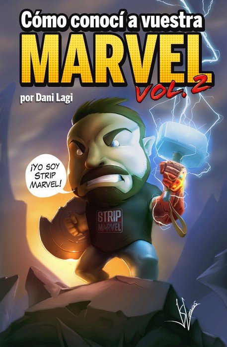 Cómo conocí a vuestra Marvel 2