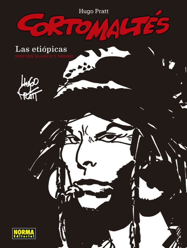 Corto Maltés. Las Etiópicas (Edición Blanco y Negro)