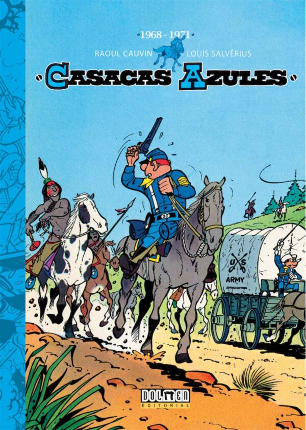 Casacas Azules (1968 - 1971)
