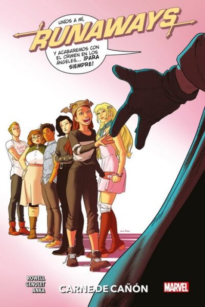 Runaways 4. Carne De Cañón (100% Marvel HC)